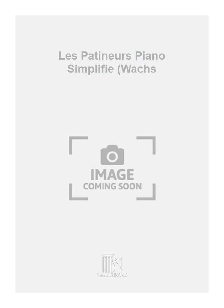 Les Patineurs Piano Simplifie (Wachs
